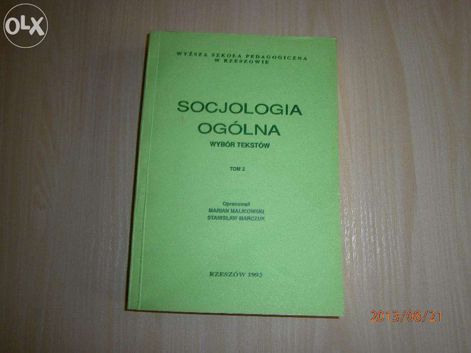 Socjologia ogólna. Malikowski Marczuk Tom 1-3