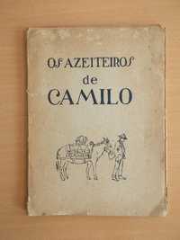 Os azeiteiros de Camilo ª – vistos e anotados por Um Camilista Obscuro