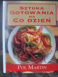 Sztuka gotowania na co dzień - Pol Martin (M)