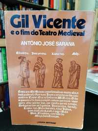 António José Saraiva – Gil Vicente e o Fim do Teatro Medieval