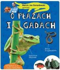 Marcin Gorazdowski Opowiada O Płazach I Gadach