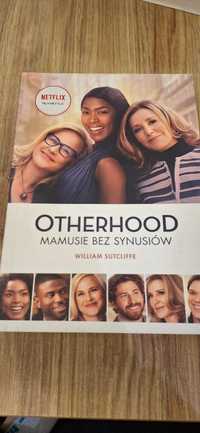 Otherhood Mamusie bez synusiów William Sutcliffe