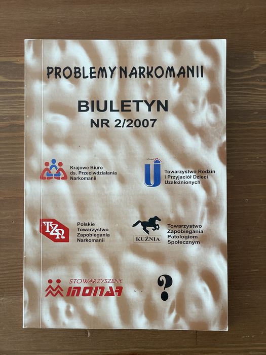 Problemy narkomanii biuletyn 2/2007