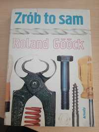 Zrób to sam Roland Goock