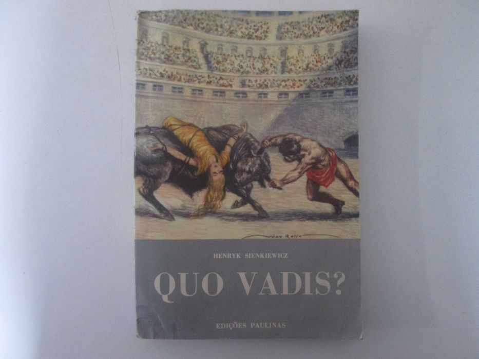 Quo Vadis?- Henryk Sienkiewicz