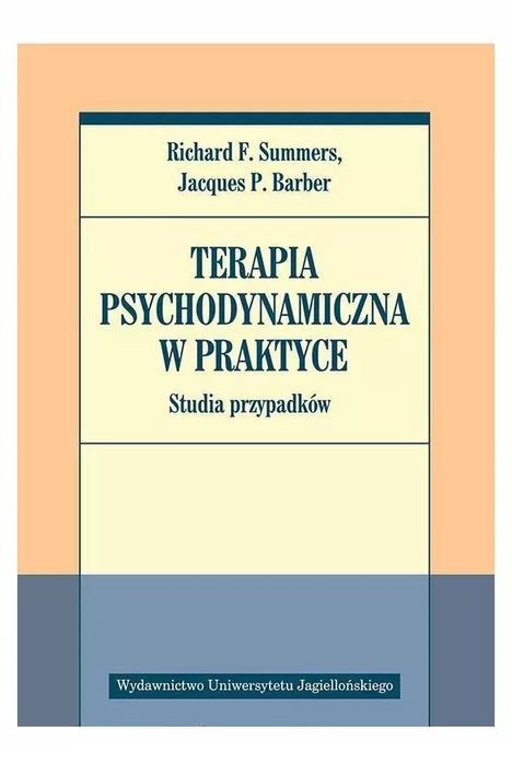Terapia psychodynamiczna w praktyce