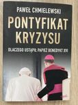 Pontyfikat kryzysu - Paweł Chmielewski