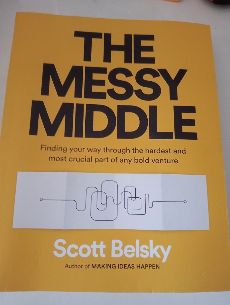 The Messy Middle Scott Belsky