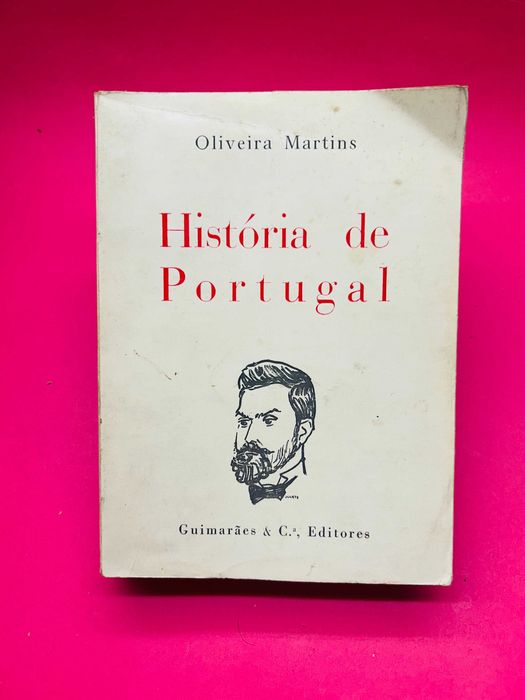 História de Portugal - Oliveira Martins