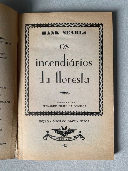 Os Incendiários da Floresta, de Hank Searls