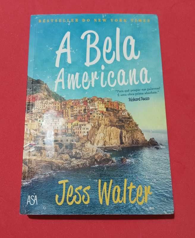 A Bela Americana - Jess Walter - 7,30€ / PORTES INCLUÍDOS