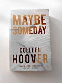Książka „Maybe Someday” Colleen Hoover