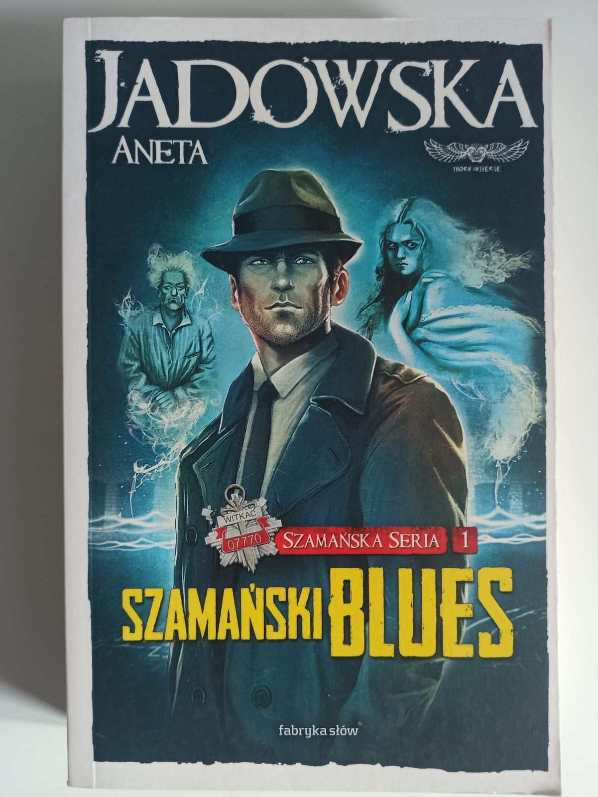 Szamański Blues Aneta Jadowska