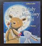 Mały Miodowy Miś Gillian Lobel