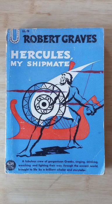 Hercules my Shipmate de Robert Graves