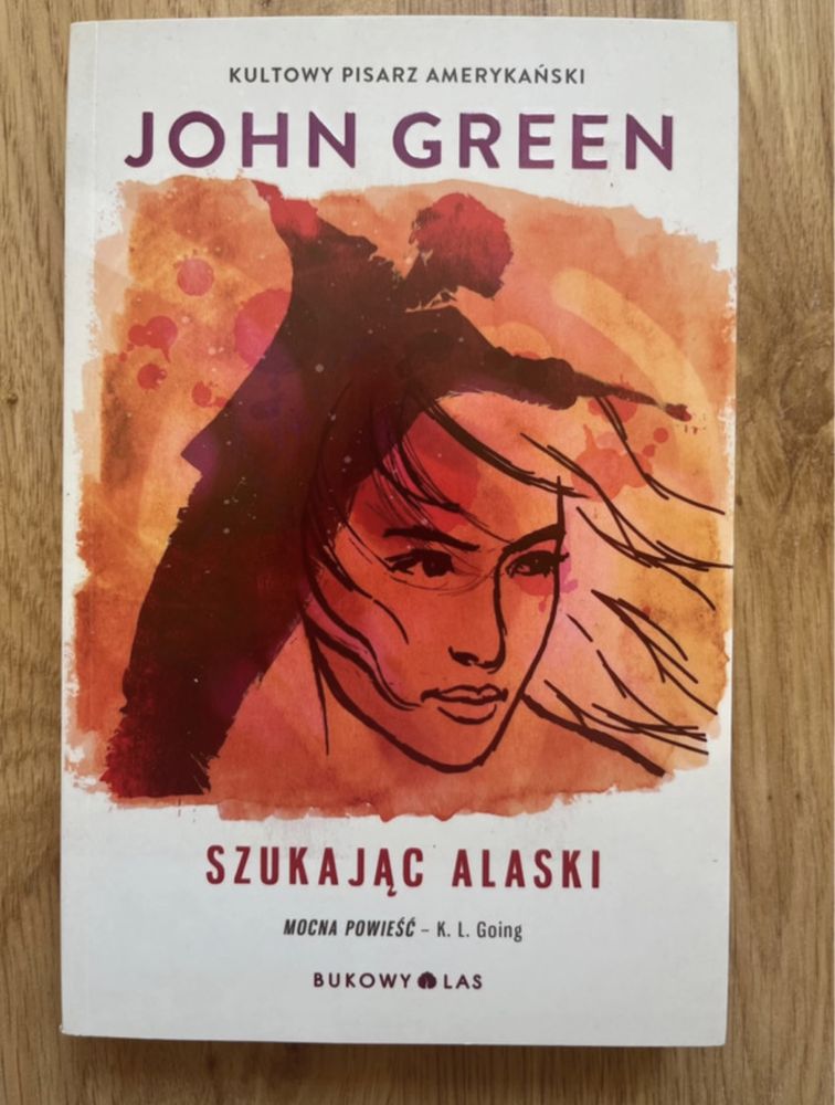 „Szukając Alaski” John Green