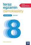 Teraz egzamin ósmoklasisty Matematyka. Arkusze Nowa Era