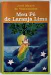 O meu pé de laranja lima de José Mauro de Vasconcelos