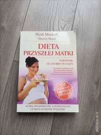 Dieta przyszłej matki, Heidi Murkoff, Sharon Mazel