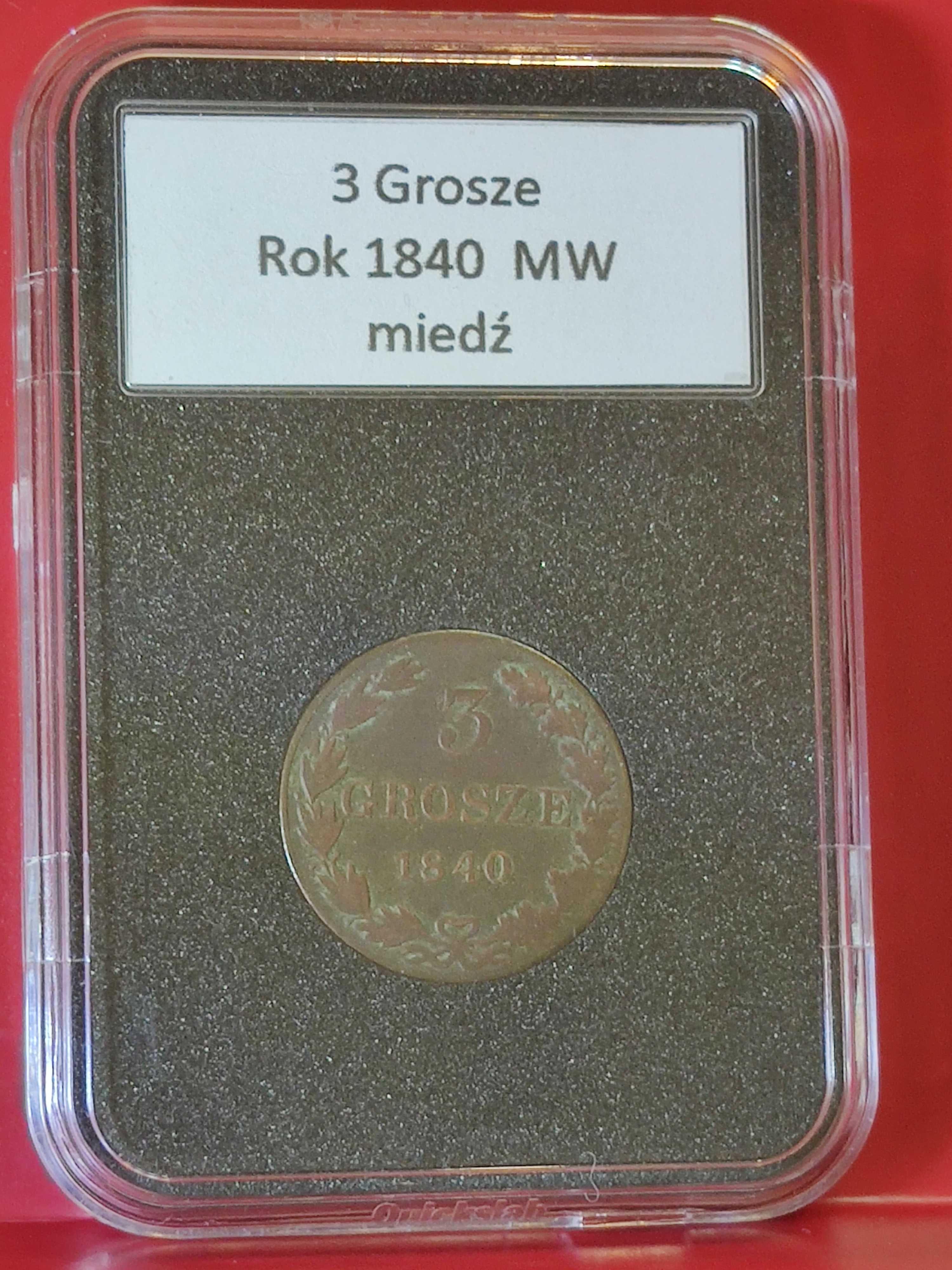 3 Grosze 1840r. MW w slabie