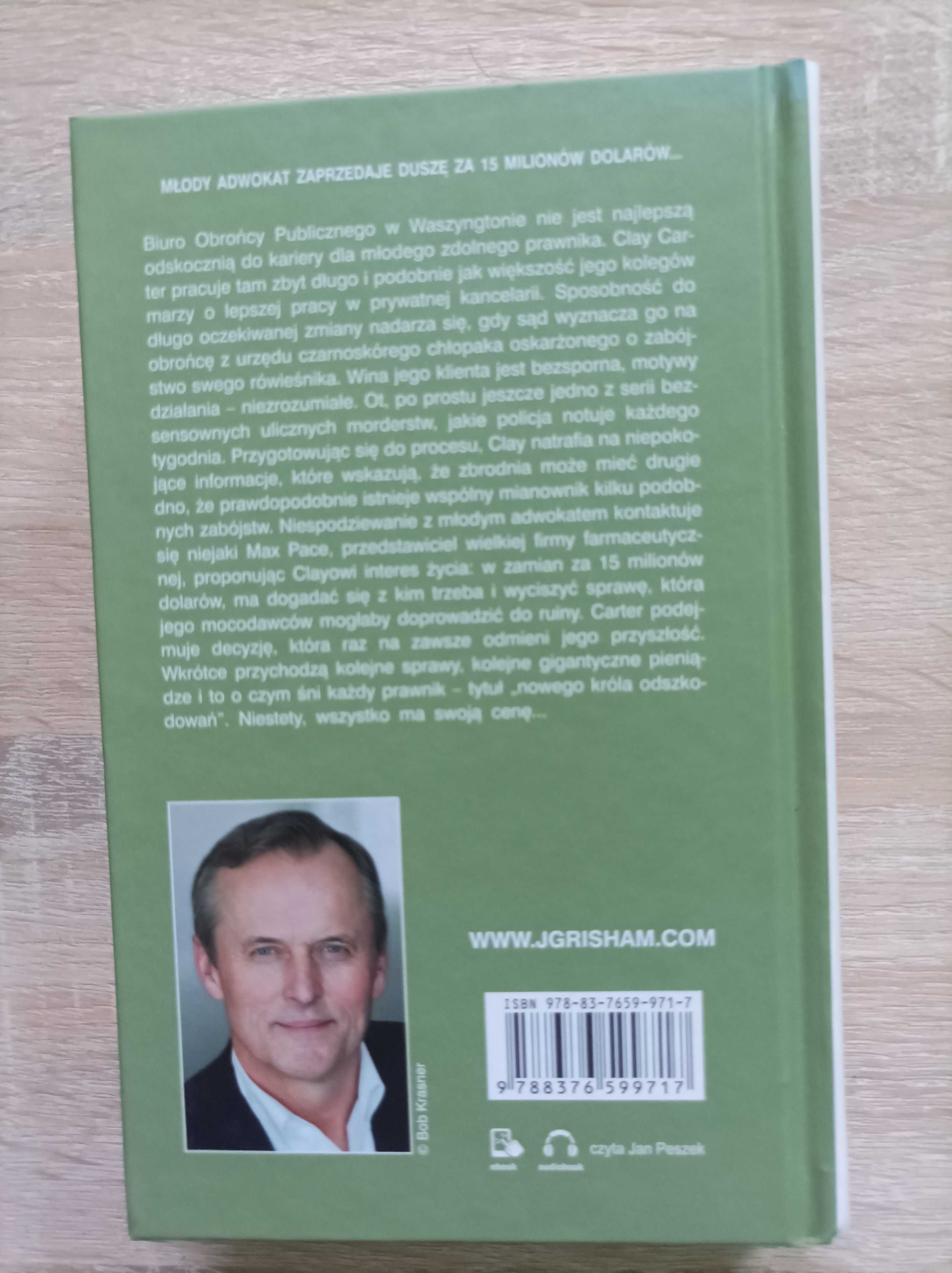 John Grisham - Król Odszkodowań