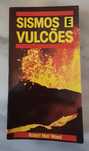 " SISMOS E VULCÕES" de Robert Muir Wood