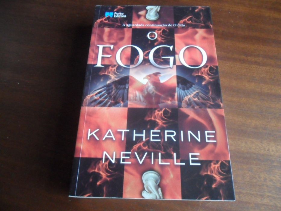 "O Fogo" de Katherine Neville