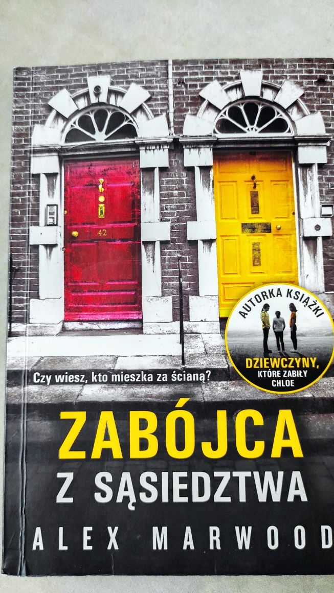 Alex Marwood Zabójca z sąsiedztwa