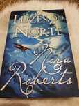 Livro "Luzes do Norte" Nora Roberts" portes incluídos