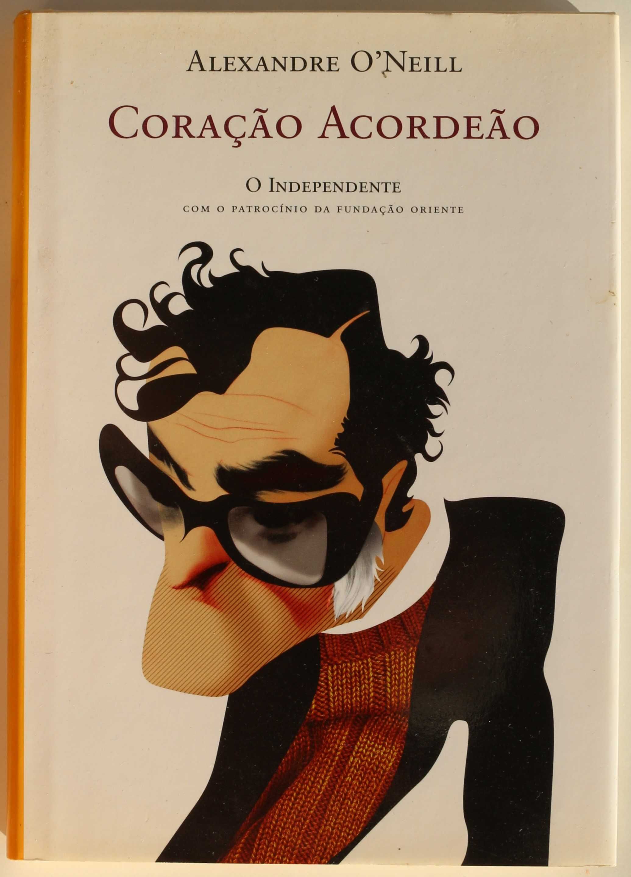 Alexandre O'Neill  - «Já Cá Não Está Quem Falou» + 5 títulos