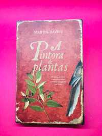 A Pintora de Plantas - Martin Davies