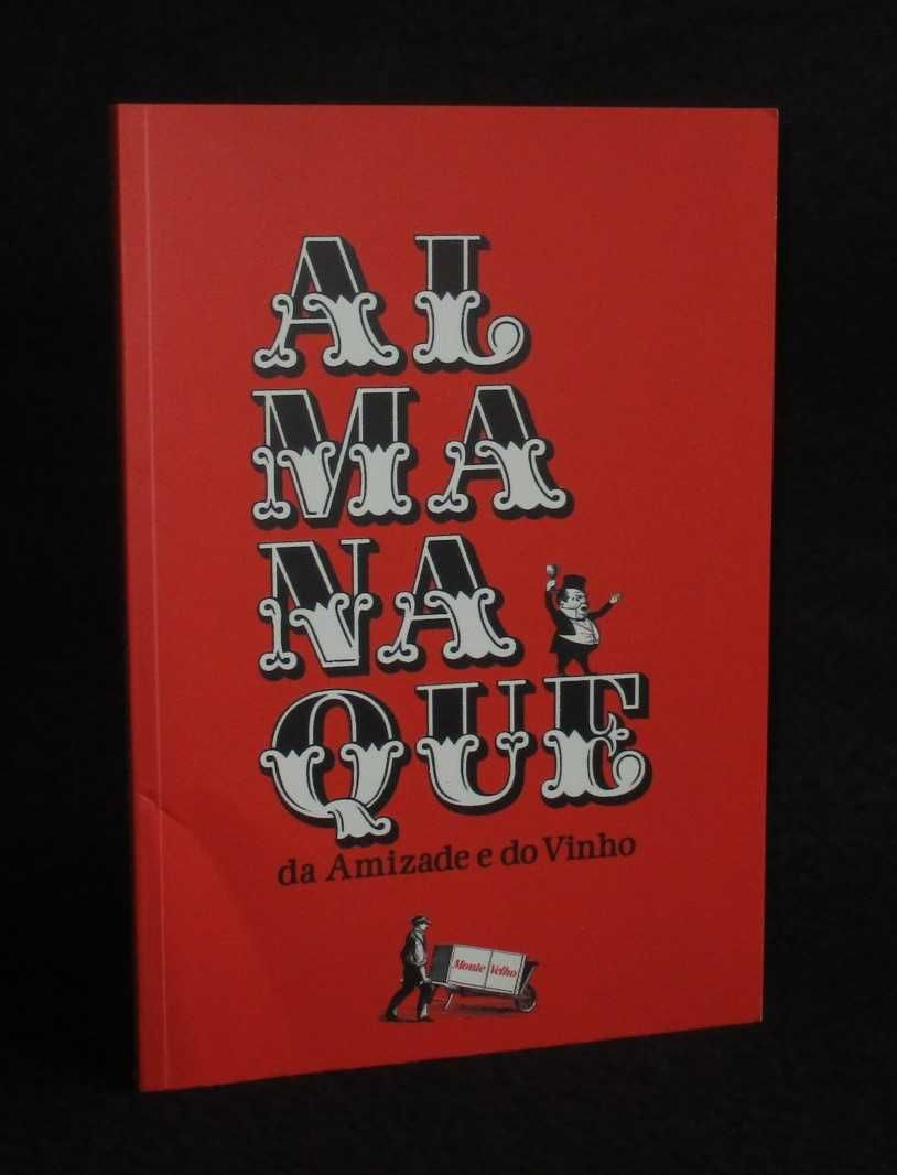Livro Almanaque da Amizade e do Vinho