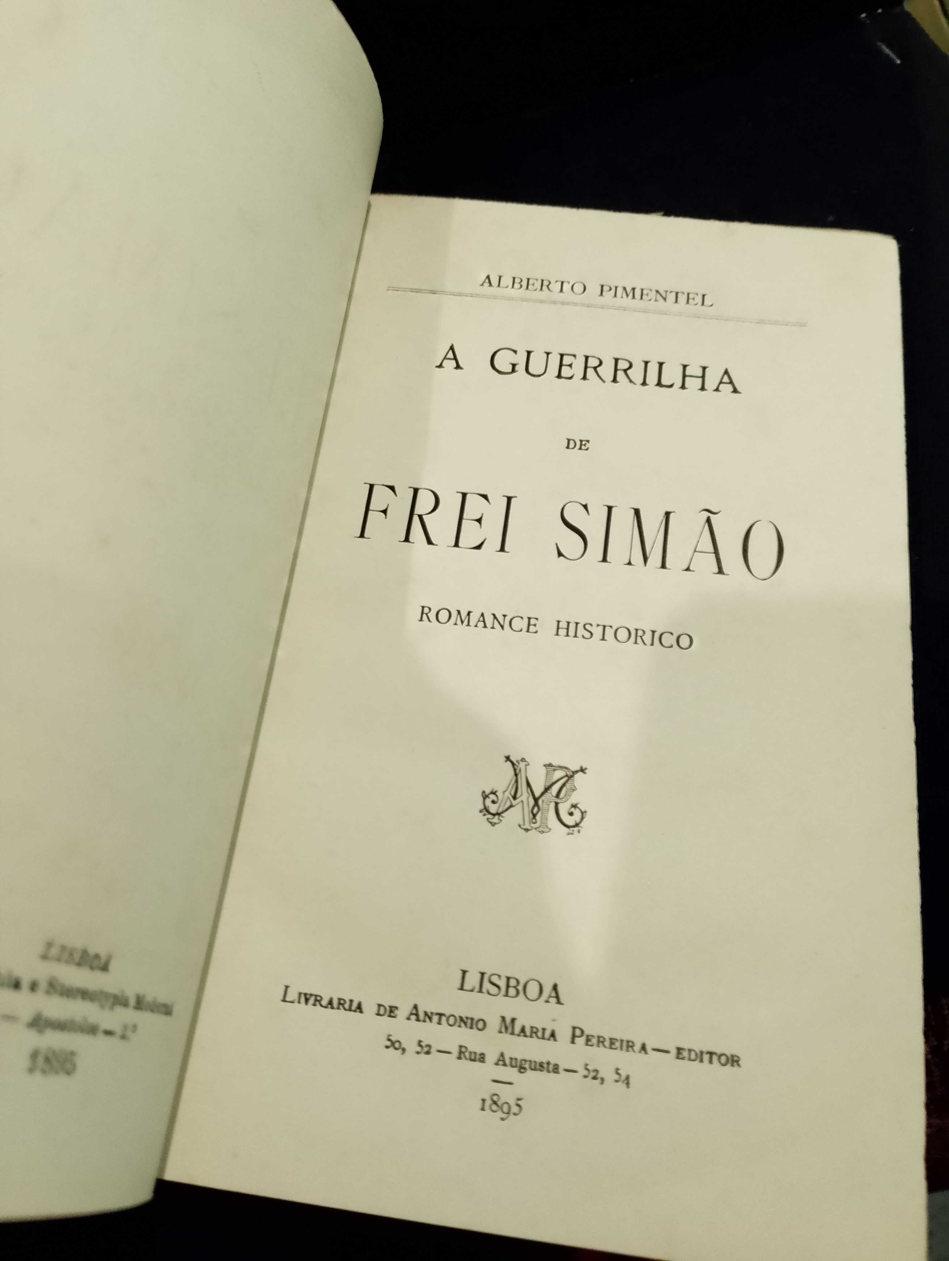 A Guerrilha de Frei Simão 1895 Alberto Pimentel