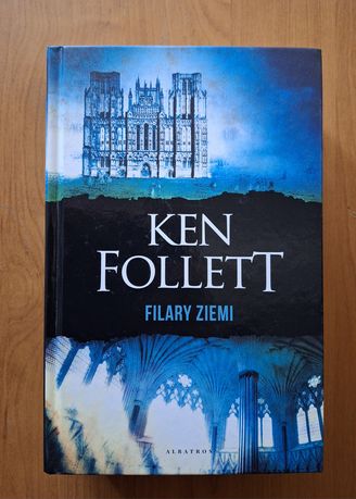 Super Książka - Ken Follett - 'Filary Ziemi' - twarda oprawa, NOWY