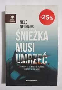 Śnieżka musi umrzeć nele neuhaus