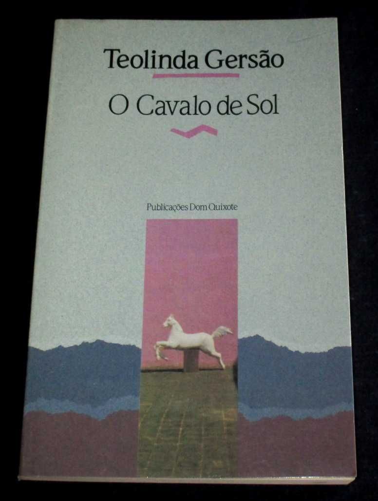 Livro O Cavalo de Sol Teolinda Gersão 1ª edição