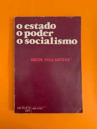 O estado, o poder, o socialismo - Nicos Poulantzas