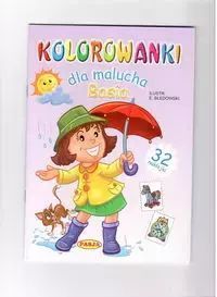 Kolorowanki dla malucha. Basia. Pasja