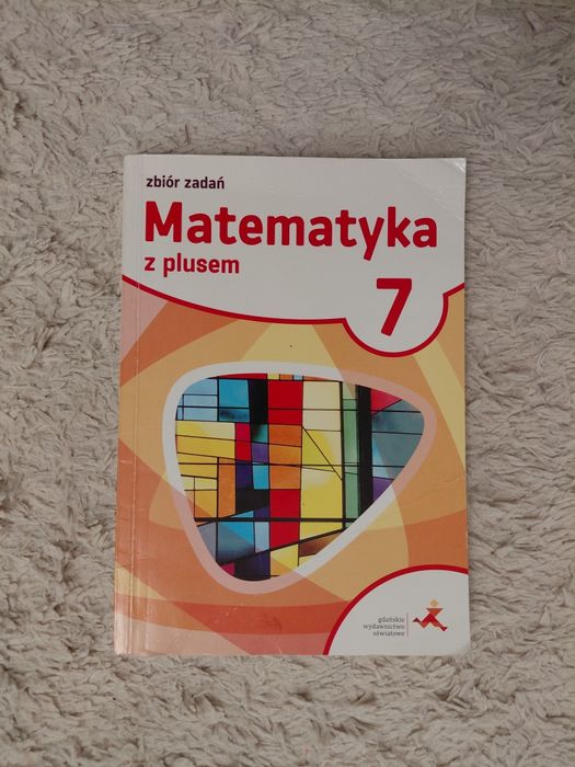 Matematyka z plusem zbiór zadań klasa 7 szkoły podstawowej
