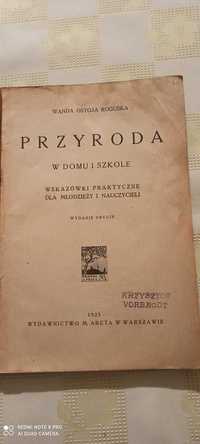 PRZYRODA W DOMU I SZKOLE Roguska 1925 Książka