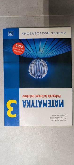 Matematyka 3 dla liceów i techników Kurczab