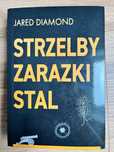 Strzelby zarazki stal Jared Diamond