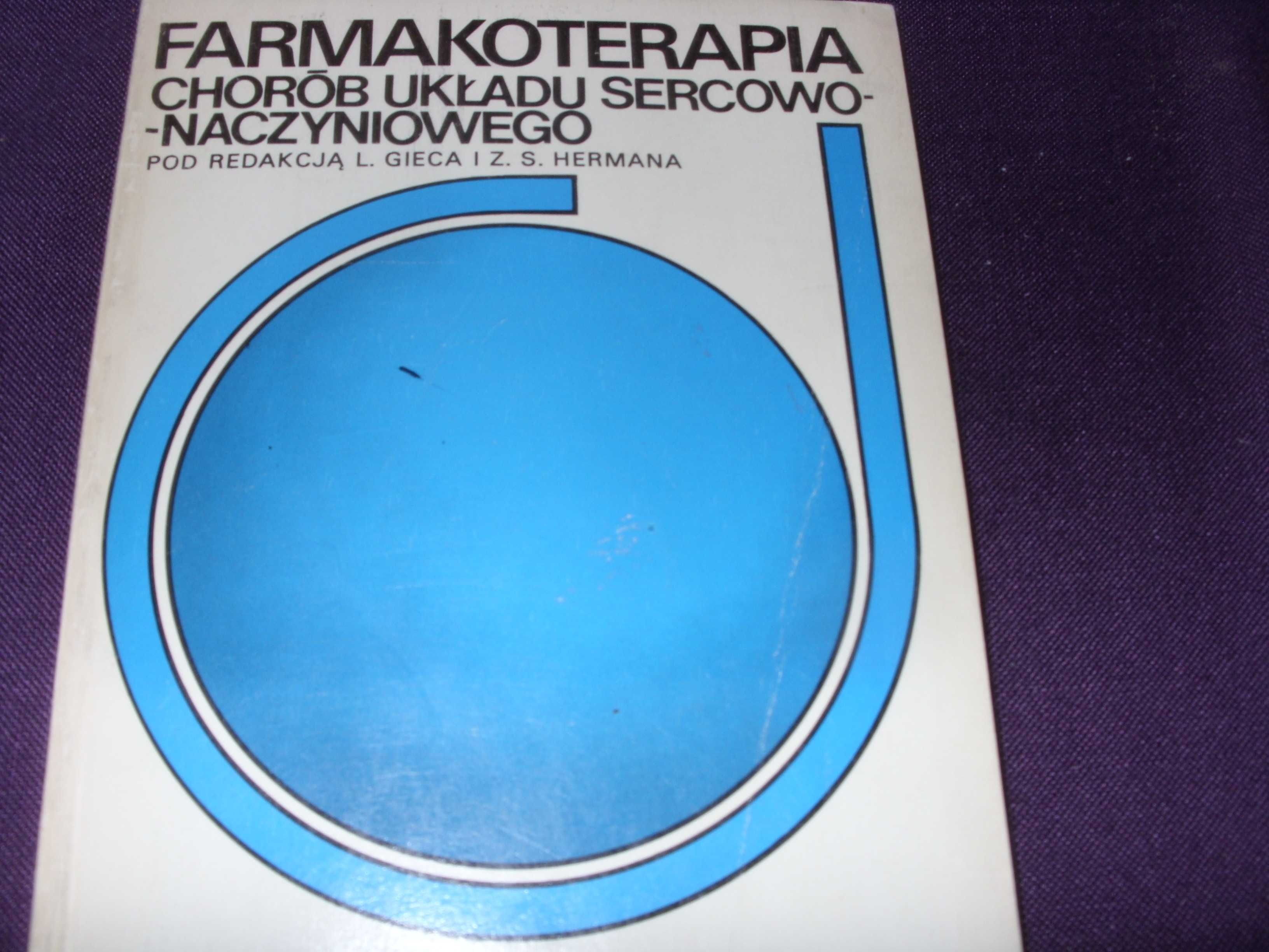 Farmakoterapia chorób układu sercowo - naczyniowego