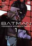 Batman. Pogromca sprawiedliwości. Tom 1. Egmont - komiksy