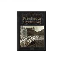 Przed nocą styczniową - Barbara Petrozlin-Skowrońska