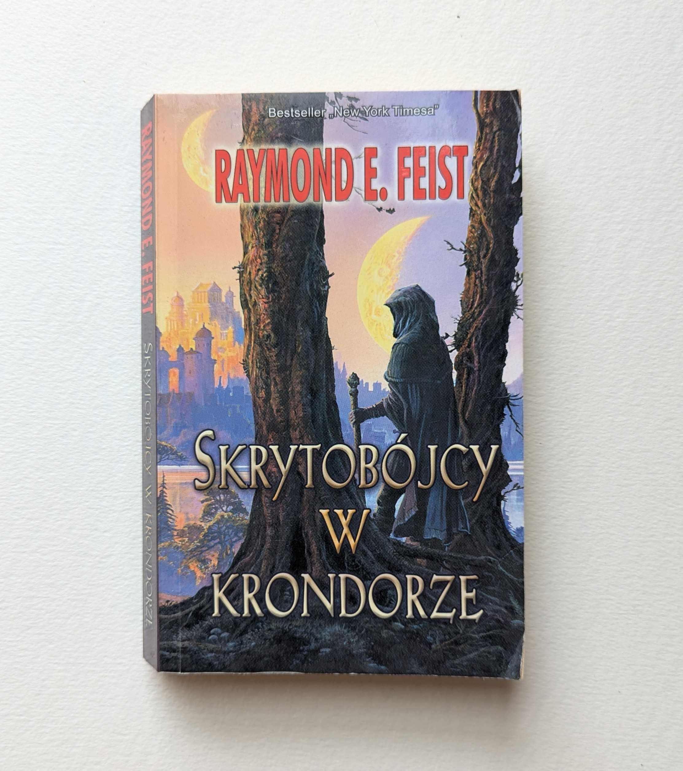 Skrytobójcy w Krondorze Raymond E. Feist