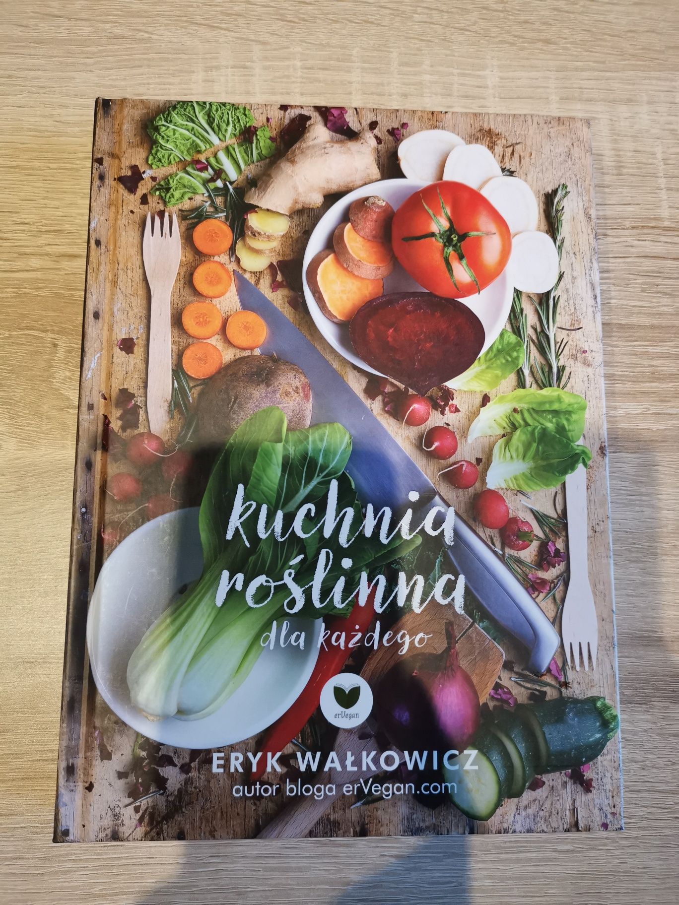 Książka kuchnia roślinna dla każdego Eryk Wałkowicz