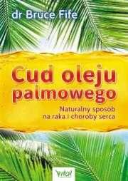 # Cud oleju palmowego
Autor: Bruce Fife