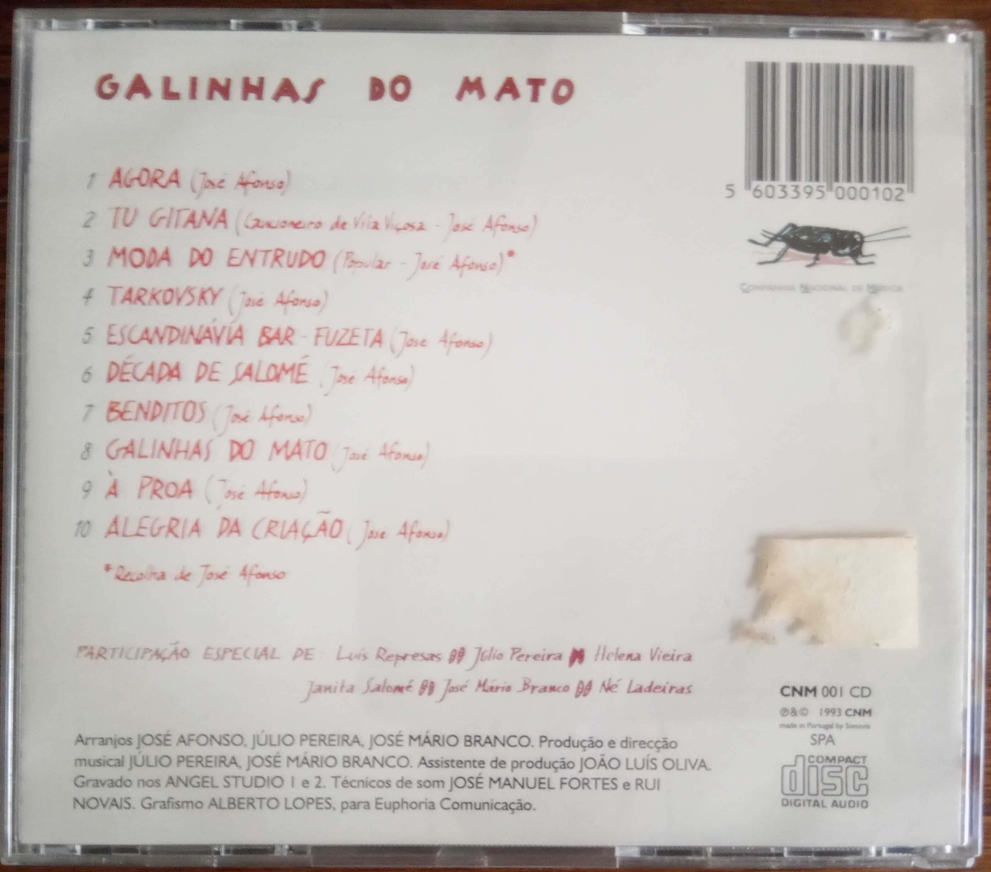 José Afonso	- - - - -		Galinhas do Mato	- - - - -	CD