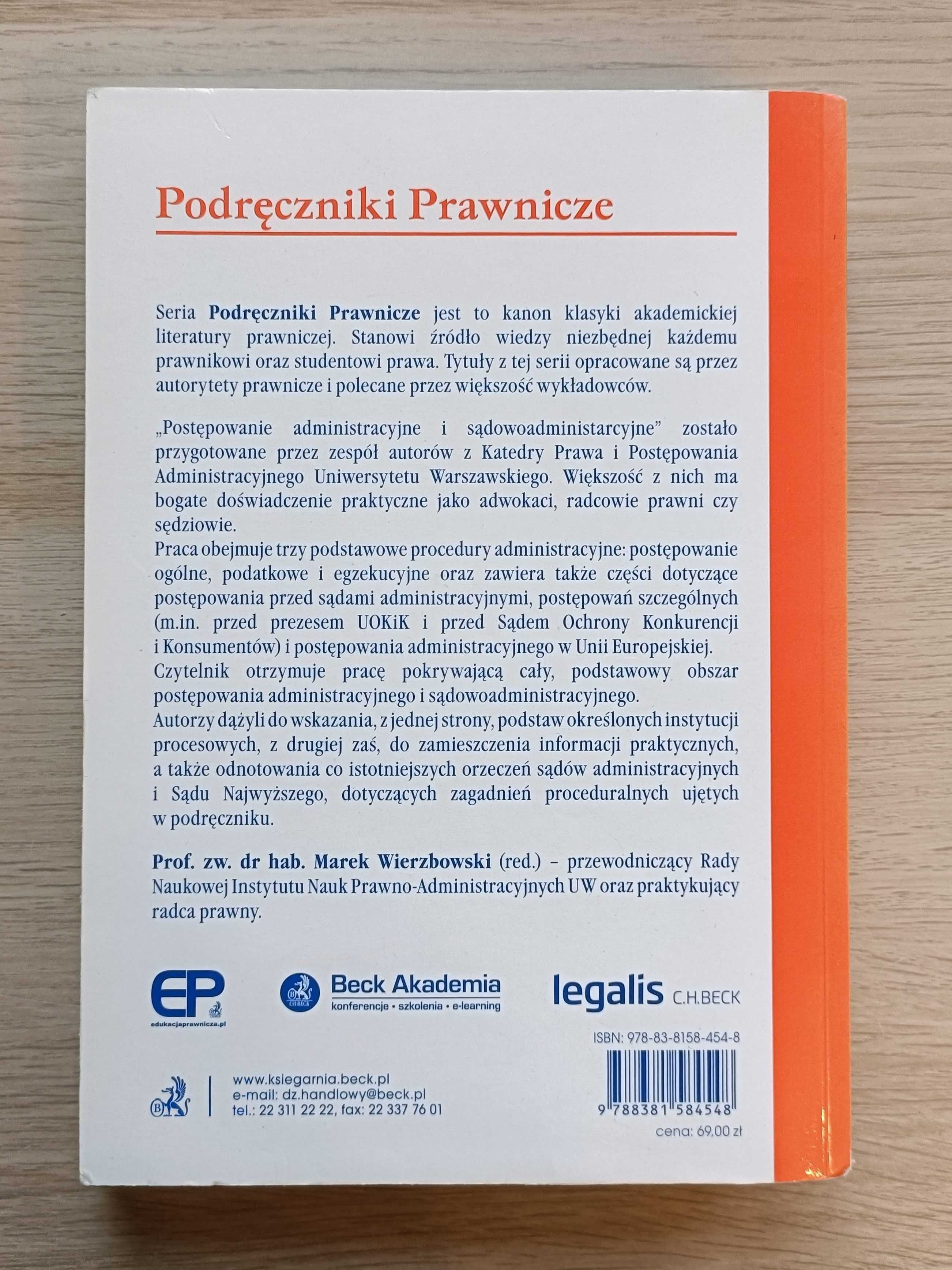 Postępowanie administracyjne i sądowoadministracyjne * Wierzbowski